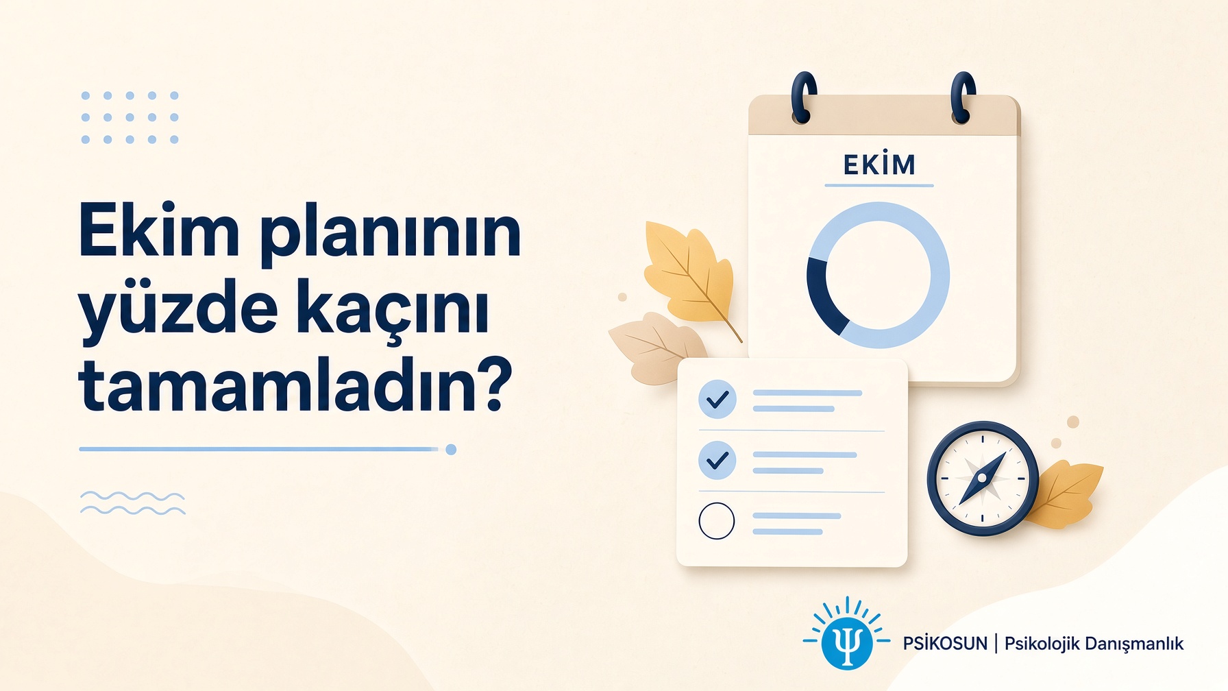 Ekim takvim sayfası, ilerleme halkası, kısmen işaretli kontrol listesi ve sarı yapraklar; ay sonu plan değerlendirmesi